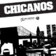 PROXIMAMENTE: CHICANOS